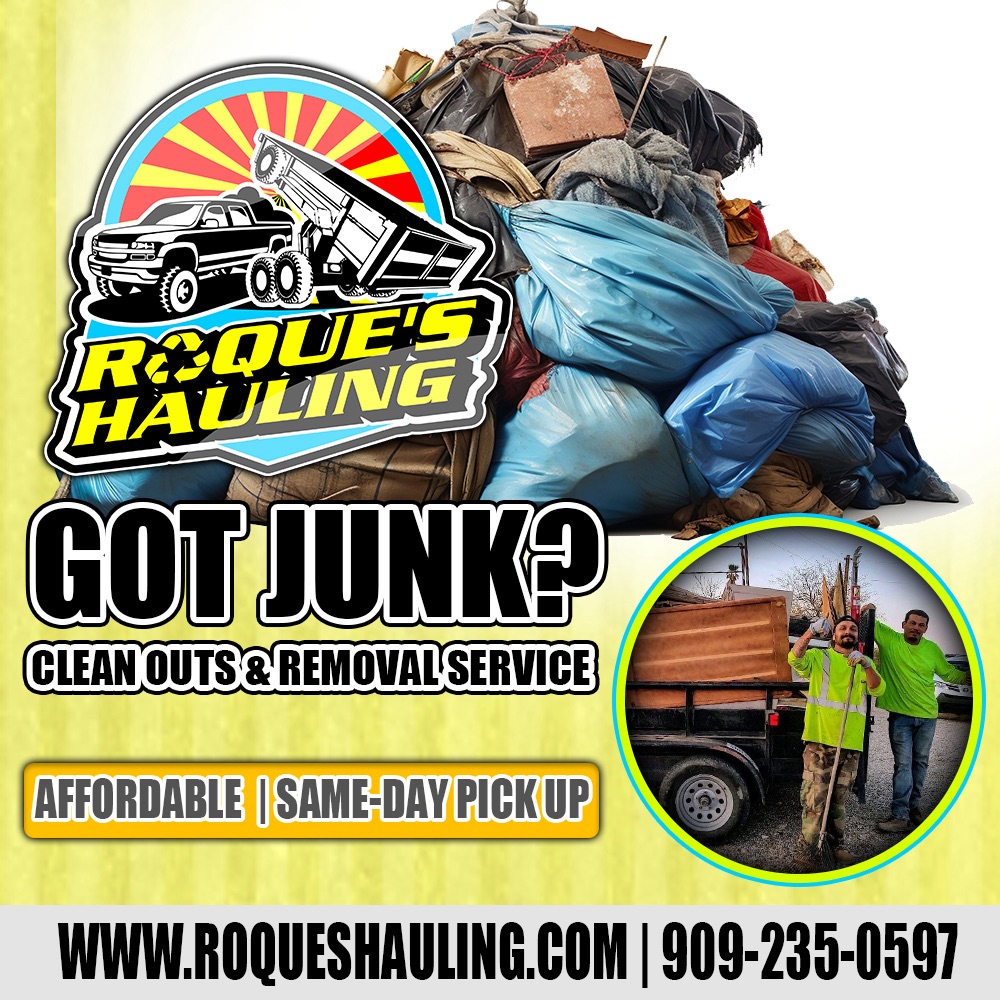 Got Junk? We offer house cleanouts and Junk Removal Services Roque's